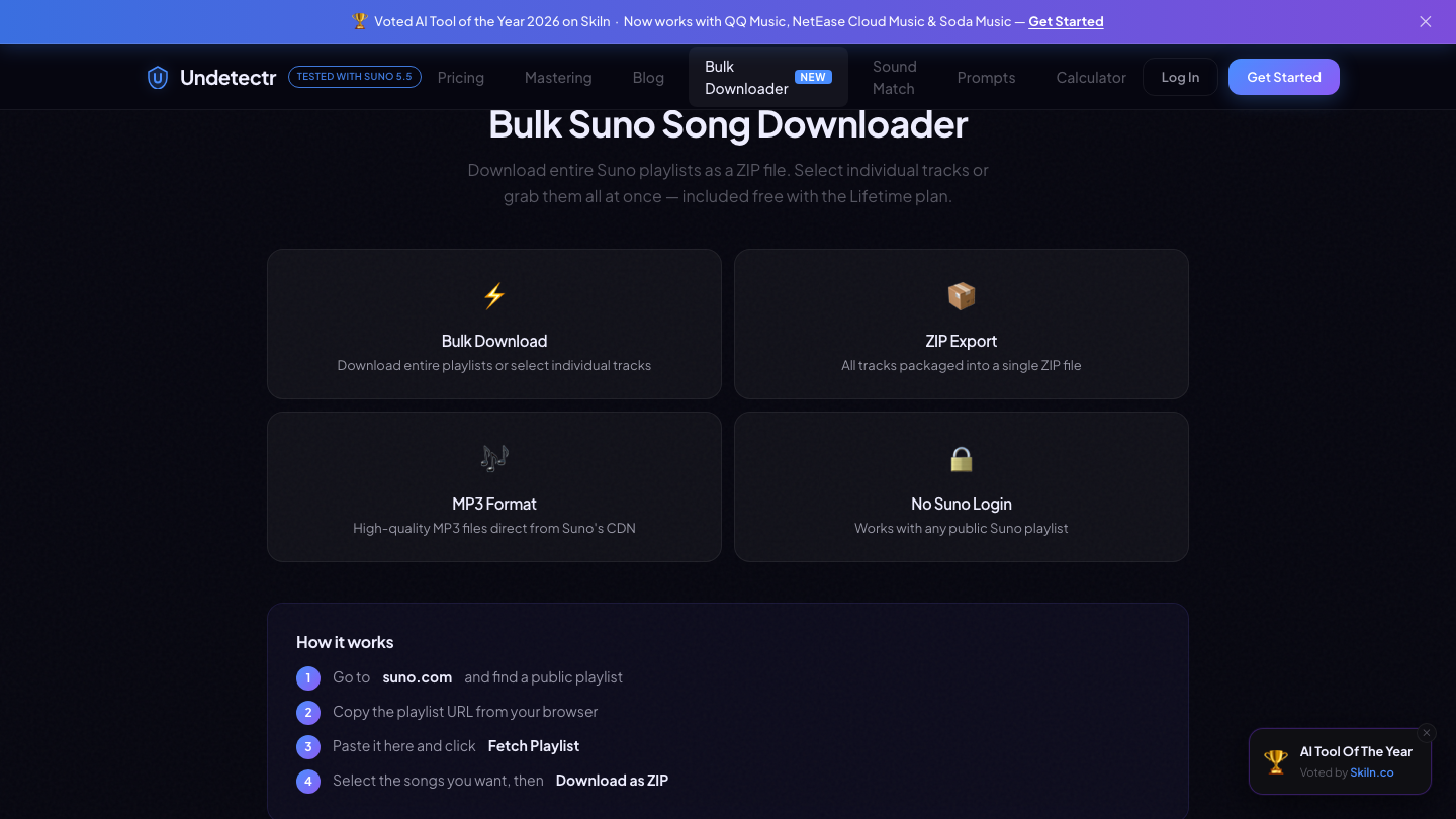 Undetectr bulk Suno song downloader showing bulk download, ZIP export, MP3 format and no Suno login required, with the four step playlist import process